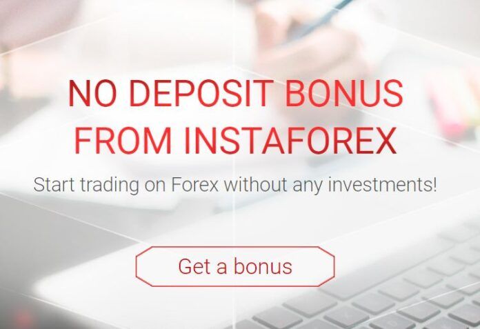Instaforex No Deposit Bonus